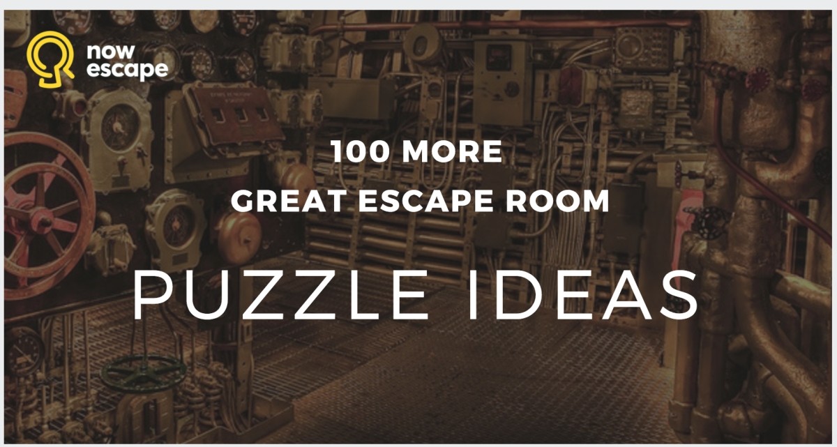 100 More Great Escape Room Puzzle Ideas Nowescape
