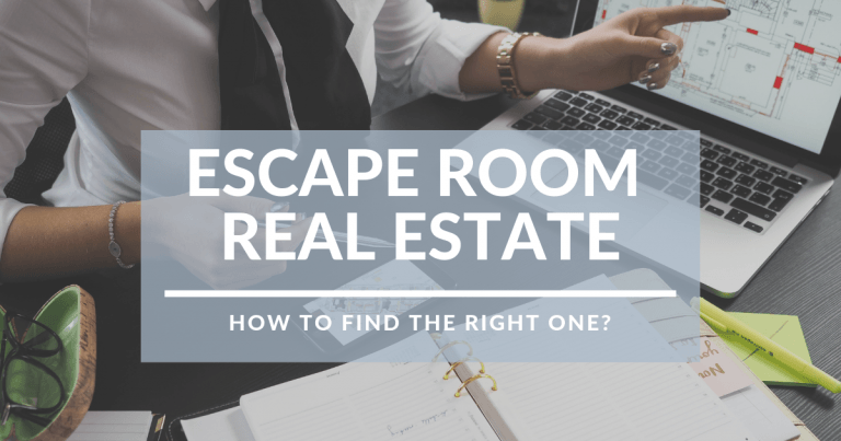 Escape Room Real Estate – How to find the right one?